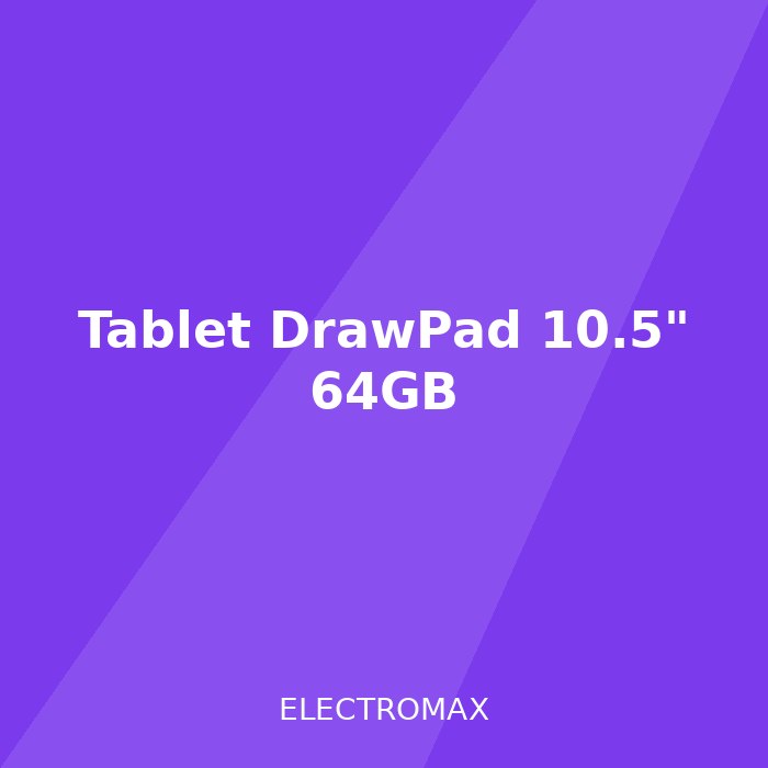 Tablet DrawPad 10.5" 64GB