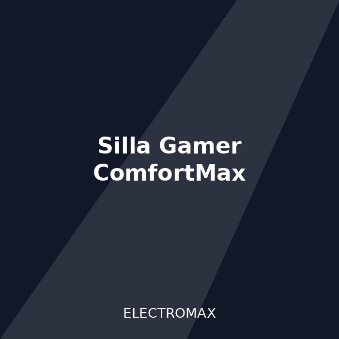 Silla Gamer ComfortMax